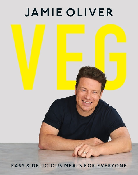Veg: Easy & Delicious Meals For Everyone (Hardcover)