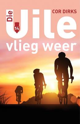 Die Uile 14: Die Uile Vlieg Weer (Paperback)