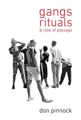 Gangs, Rituals And Rites Of Passage