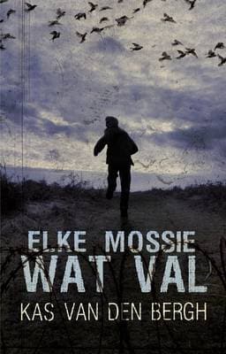 Elke Mossie Wat Val
