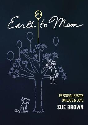 Earth to Mom