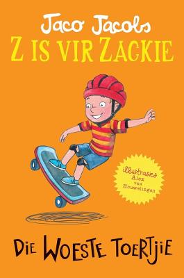 Z is Vir Zackie 7: Die Woeste Toertjie (Paperback)