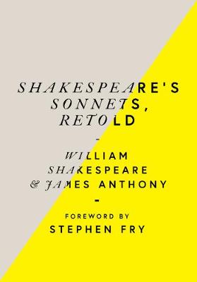 Shakespeare's Sonnets, Retold: Classic Love Poems with a Modern Twist