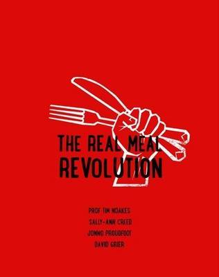 The Real Meal Revolution: Changing the World, One Meal at a Time (Trade Paperback)