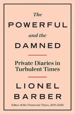 Powerful and The Damned (Trade Paperback)