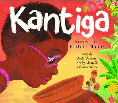 Kantiga Finds The Perfect Name (English Edition) (Paperback)