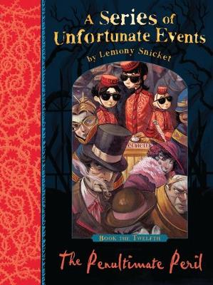 A Series of Unfortunate Events 12: The Penultimate Peril