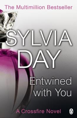 Crossfire 3: Entwined with You (Paperback)