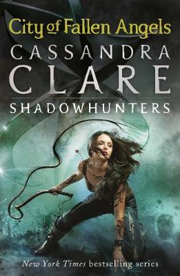 The Mortal Instruments 4: City of Fallen Angels (Paperback)