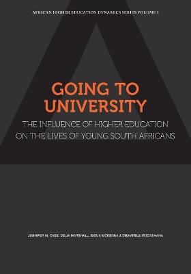 Going to University: The Influence of Higher Education on the Lives of
Young South Africans (Paperback)