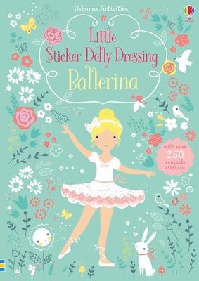 Little Sticker Dolly: Dressing Ballerina (Paperback)