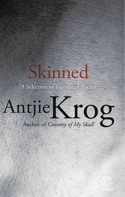 Skinned: A selection of translated poems