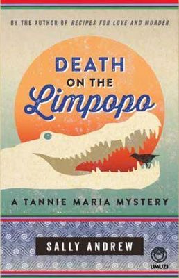 Tannie Maria 3: Death On The Limpopo (Paperback)