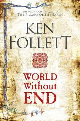World Without End (Paperback)