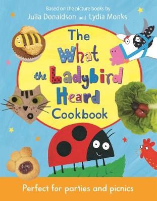 The What The Ladybird Heard Cookbook (Hardcover)