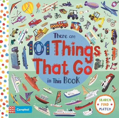 There Are 101 Things That Go In This Book (Board Book)