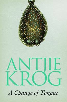 A Change of Tongue (Trade Paperback)