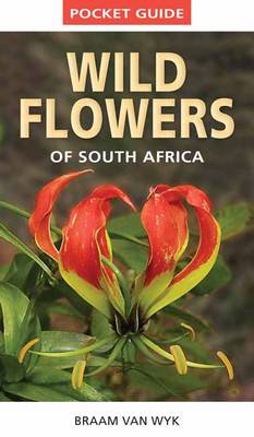 Pocket Guide: Wild Flowers of South Africa (Paperback)