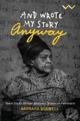 AND WROTE MY STORY ANYWAY