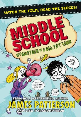 Middle School 3: My Brother is a Big, Fat Liar (Paperback)