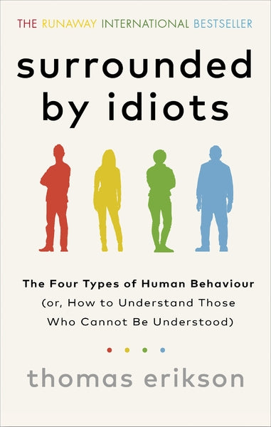 Surrounded By Idiots (Paperback)