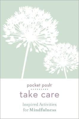 Take Care: Inspired Activities for Mindfulness