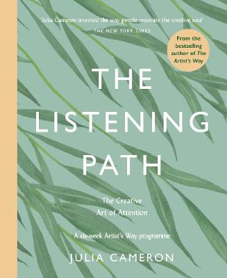 The Listening Path (Trade Paperback)