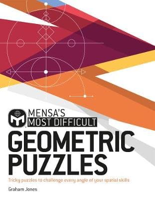 Mensa's Most Difficult: Geometric Puzzles (Paperback)