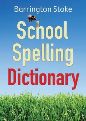 SCHOOL SPELLING DICTIONARY