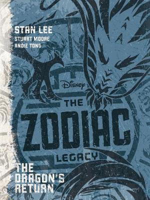 Disney The Zodiac Legacy: The Dragon's Return (Paperback)