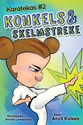 Karatekas 2: Konkels & Skelmstreke (Paperback)