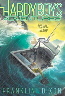 HARDY BOYS ADVENTURES 22 TROUBLE ISLAND