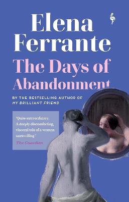 The Days Of Abandonment (Paperback)