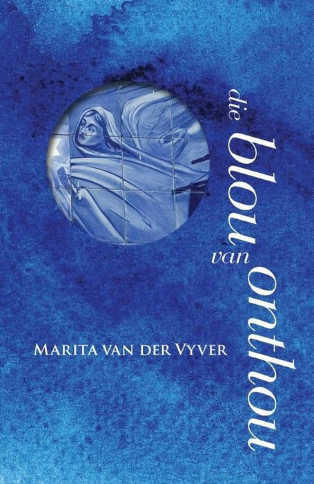 Die Blou van Onthou (New Edition) (Paperback)