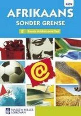 Afrikaans sonder grense eerste addisionele taal: Graad 9: Leerderboek