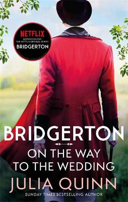 Bridgerton 8: On The Way To The Wedding Netflix Tie-in (Paperback)