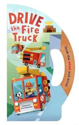 DRIVE THE FIRE TRUCK B RD BK