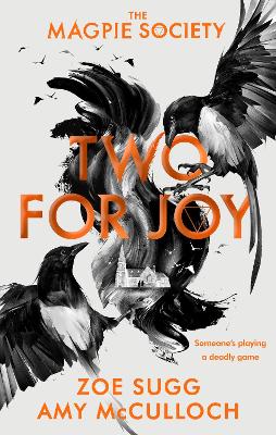 The Magpie Society 2: Two For Joy (Trade Paperback)