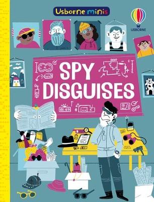 Usborne Minis: Spy Disguises (Paperback)
