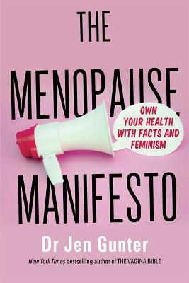 Menopause Manifesto (Trade Paperback)
