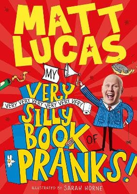 MY VERY SILLY BOOK OF PRANKS BP