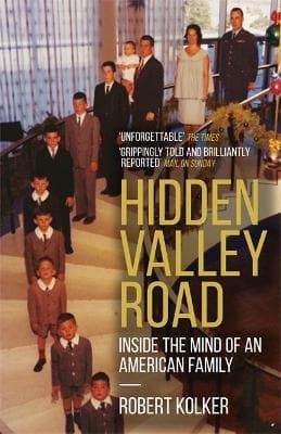 Hidden Valley Road: Inside the Mind of an American Family (Paperback)