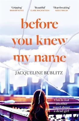BEFORE YOU KNEW MY NAME TPB