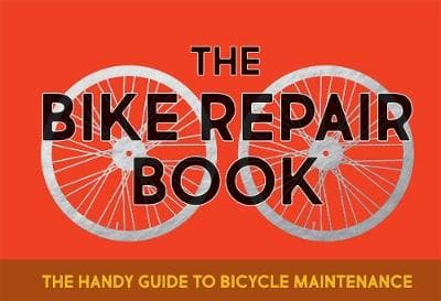 BIKE REPAIR BOOK