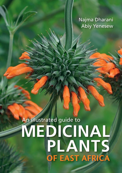 An Illustrated Guide to Medicinal Plants of East Africa (Paperback)