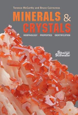 Minerals & Crystals: Morphology - Properties - Identification