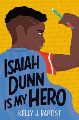 Isaiah Dunn Is My Hero (Paperback)