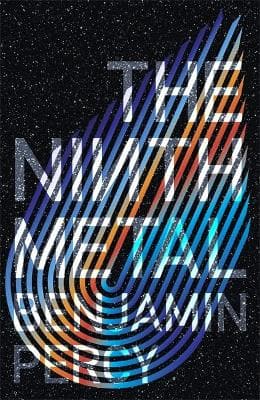 The Ninth Metal: The Comet Cycle Book 1 (Paperback)