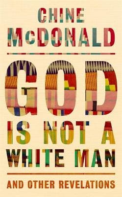 GOD IS NOT A WHITE MAN TPB