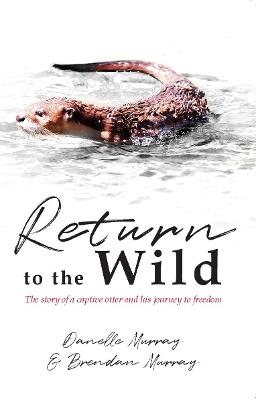 Return To The Wild